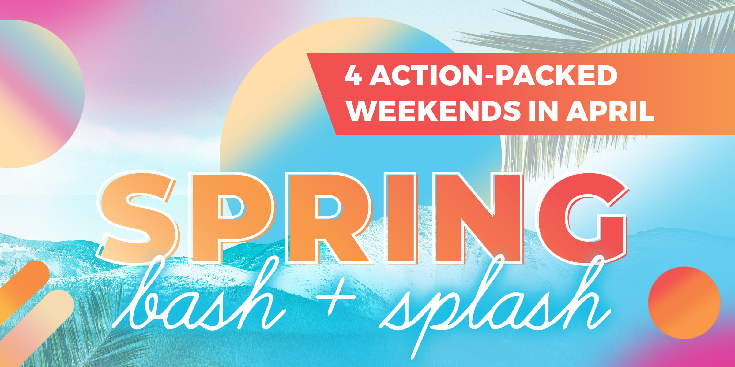 Spring Bash Splash At Winter Park Resort