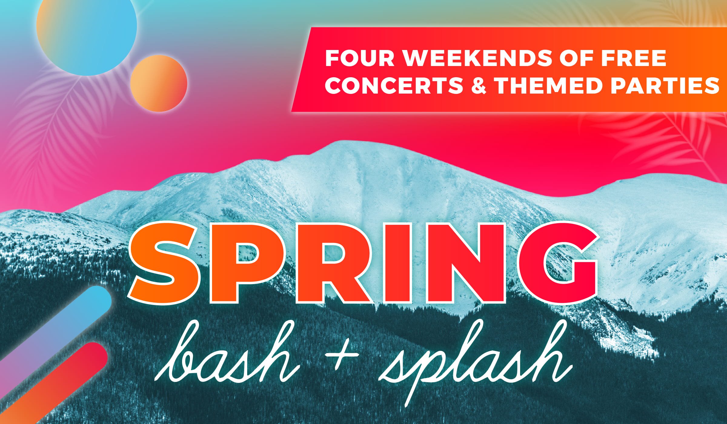 Spring Bash + Splash at Winter Park Resort