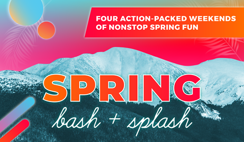 Spring Bash and Splash at Winter Park Resort